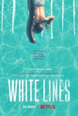 White Lines 1ª Temporada Completa Torrent